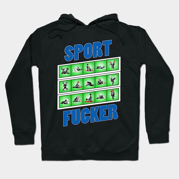 Sport Fucker(Fusion) Hoodie by SportFucker